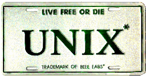 UNIX! Live free or die!